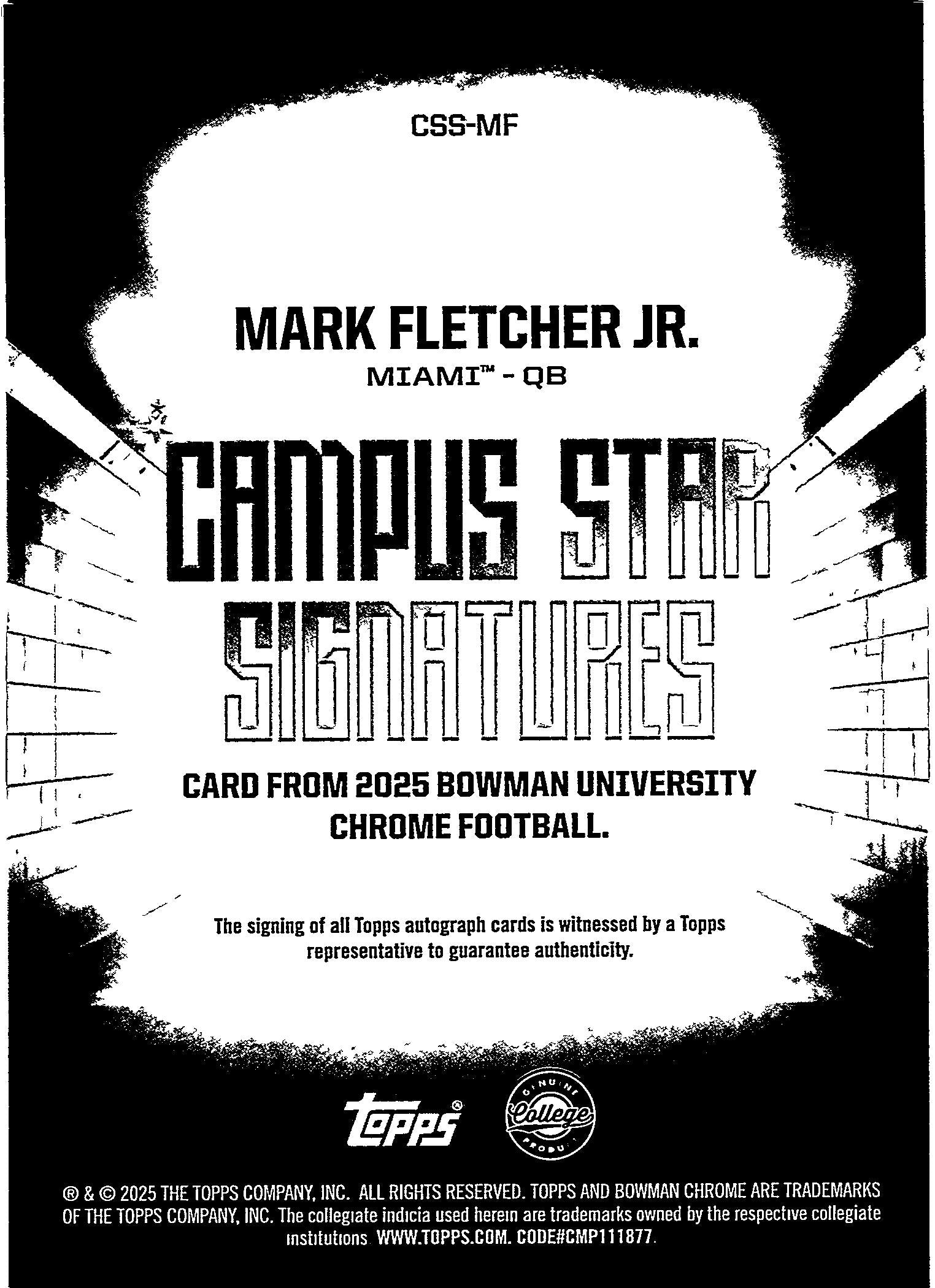 2025 Bowman University Chrome #CSS-MF Mark Fletcher Jr. Campus Star Signatures